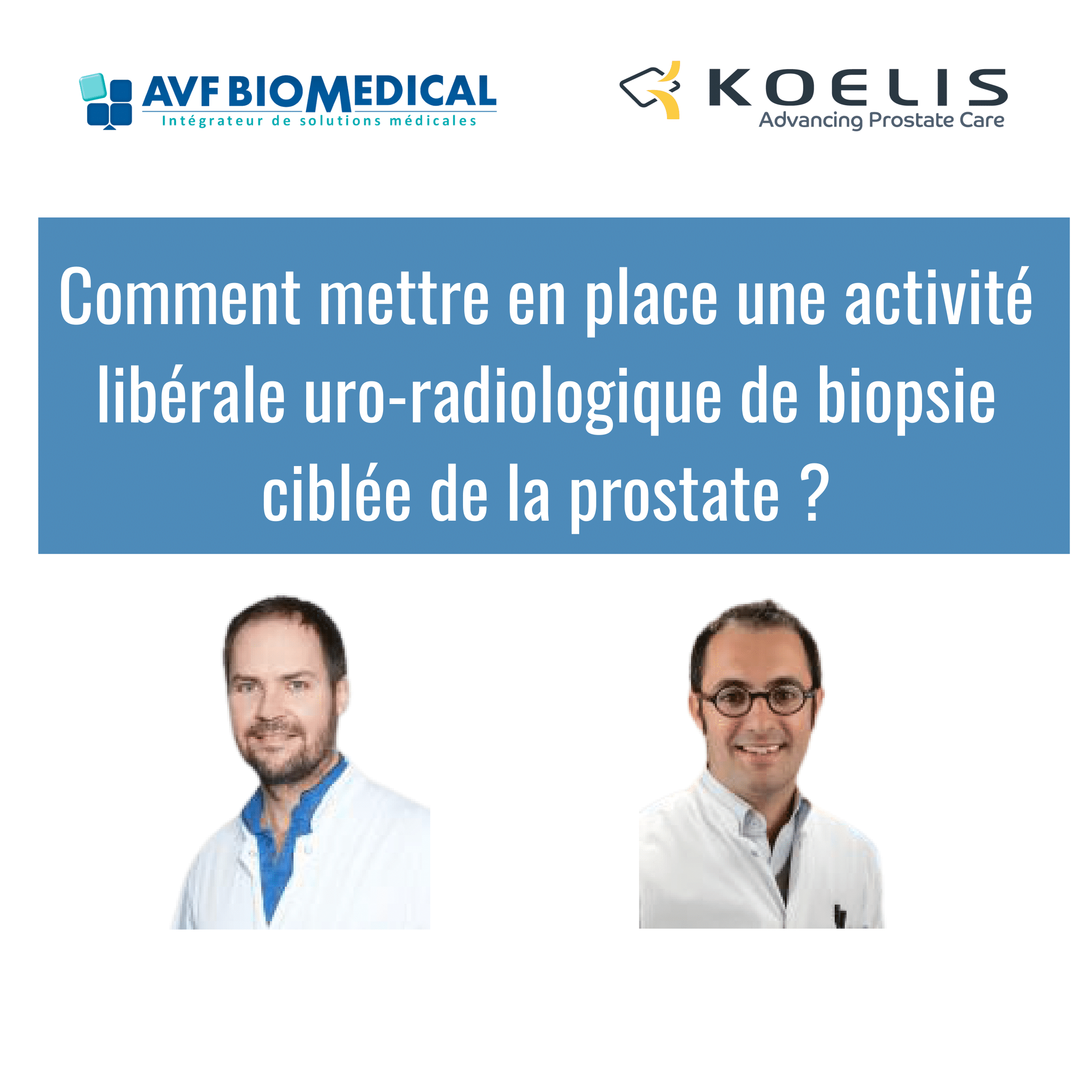 Webinar Activité Uroradiologique Prostate Avf Biomedical